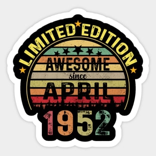 Vintage Born in April 1952 72 Years Old 72nd Birthday Gift Men Women Sticker